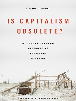 cover image of Is Capitalism Obsolete?